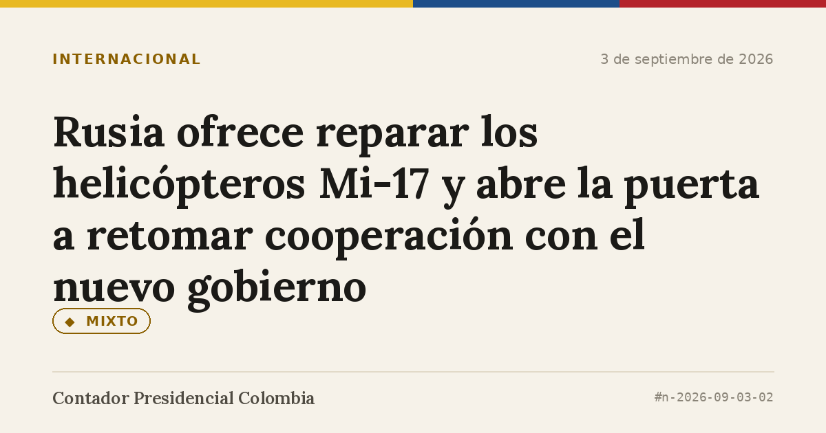 Rusia ofrece reparar los helicópteros Mi-17 y abre la puerta a retomar cooperación con el nuevo gobierno